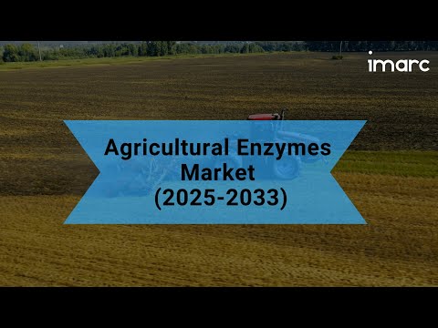 Agricultural Enzymes Market Size, Share, Trends, Growth, And Forecast 2025-2033