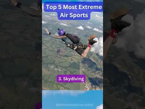 &quot;Top 5 Most Extreme Air Sports: Soaring to New Heights of Adventure&quot;
